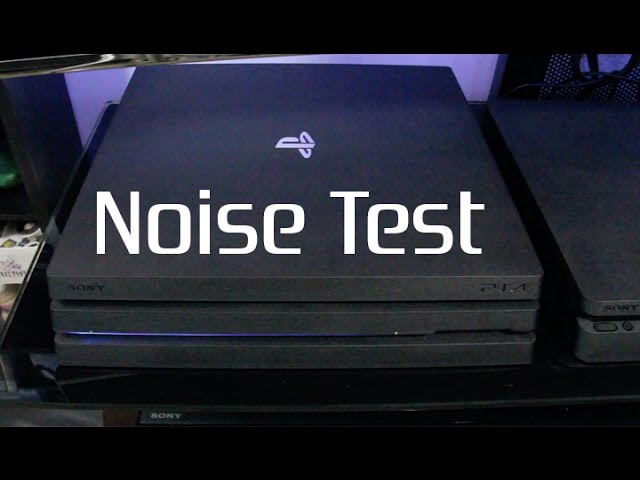 Noise Test and Comparison vs. PS4, and PS4 Slim. - YouTube