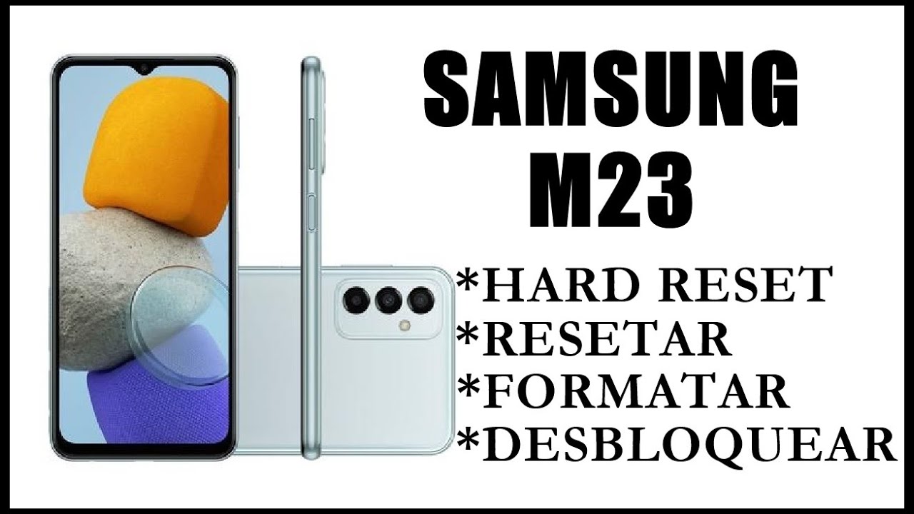 Dr Celular Samsung M23 Hard Reset Resetar Formatar dr-celular-samsung-m23-hard-reset-resetar-formatar