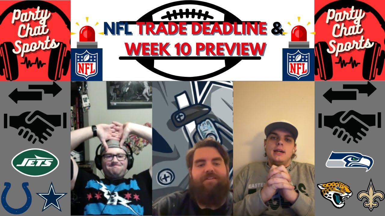 S3EP24: NFL Trade Deadline + Week 10 Preview - YouTube