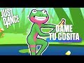 Dame Tu Cosita | Just Dance 2018