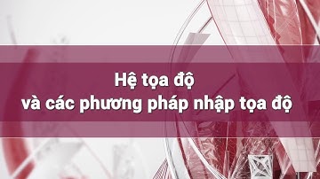 Học Auto Cad 2D từ cơ bản đến nâng cao | Phần 3 2