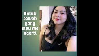 KITA MEMBUTUHKAN COWOK YANG MENGERTI MAUNYA KITA