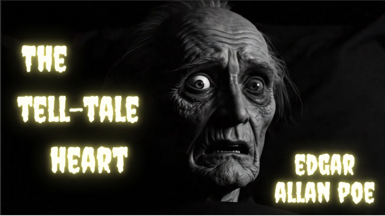 Edgar Allan Poe | The Tell-tale Heart