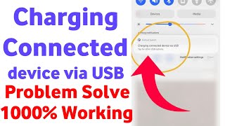 charging connected device via usb problem solve 2026