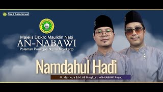 NAMDAHUL HADI | Kang Mashuda - M. Ali Masykur | AN NABAWI 