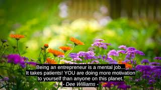 Dee Williams Top Motivation Quotes