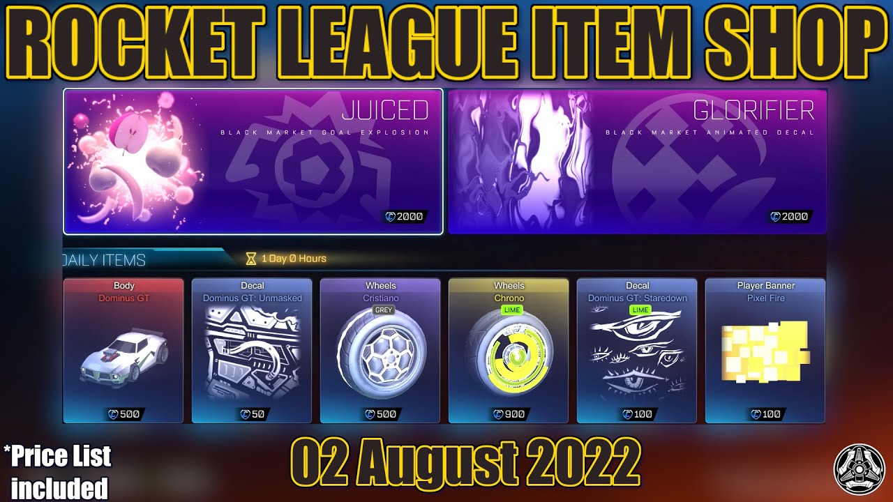 ROCKET LEAGUE ITEM SHOP AUGUST022022 JUICED + GLORIFIER YouTube