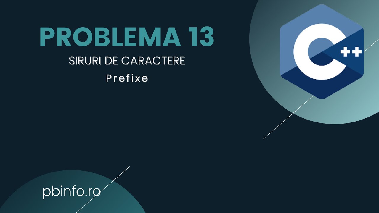 REZOLVARE Pbinfo || Problema 13 Prefixe[C++] - YouTube