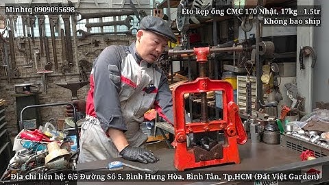 Eto kẹp ống CMC 170, Nhật, màu đỏ, nặng gần 17kg - 1.5tr #minhtq #0909095698 #hangnhatbai