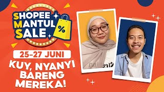 Ayo Berburu Barang Serba Seribu di Shopee Mantul Sale | Tanggal 25 - 27 Tiap Bulan!