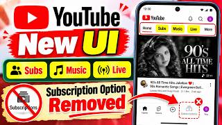 Youtube New UI Update 2026 | Youtube Subs, Music , Live Option | Youtube Subscription Tab Removed