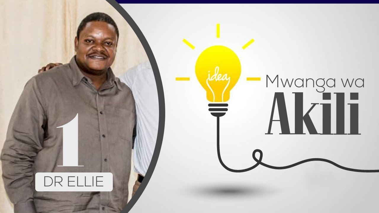 Mwanga Wa Akili (Intelligence) Dr.Elie V.D Waminian