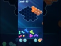 Block Hexa Puzzle Champion Level 83 Walkthrough Block Hexa Puzzle Champion Level 83 Walkthrough