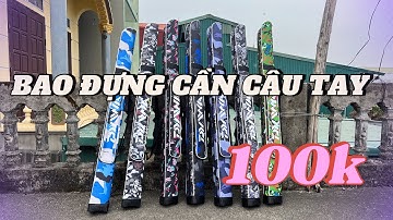 100K | Bao Đựng Cần Câu Tay Form Cứng 1 Ngăn