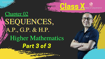 Class X Higher Mathematics Chapter 2: Sequences (Part 3 of 3)