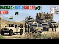 GTA 5 | Pakistan Military Convoy | Pakistan India Border Fight