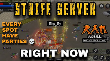 RAN Mobile: The Master Class - STRIFE SERVER  PLAYERS (PARTY LEVELING FOR CAP RACE 🔥👌)