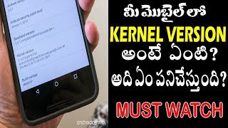 what is KERNEL VERSION in your mobile?Why it is important must watch? mobile technology||in telugu screenshot 5