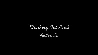 Jenlisa Oneshot|•Thinking out Loud• (Is this worth fighting for?)