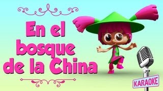 KARAOKE En un Bosque de la China - con letra