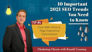10 Important SEO tips for 2021 #4  Core Web Vitals, Page Experience  Marketing Minute Ronald Couming