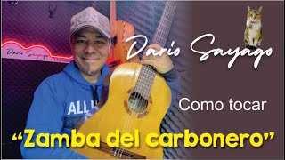 "Zamba del carbonero" Tutorial