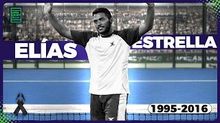 El Número 1 Que Perdió El Pádel - Homenaje A Elías Estrella. A 10 Años De Su Adiós