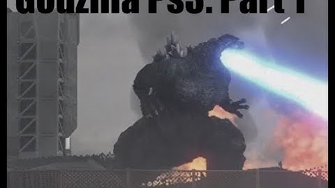 Godzilla Ps3: Part 1