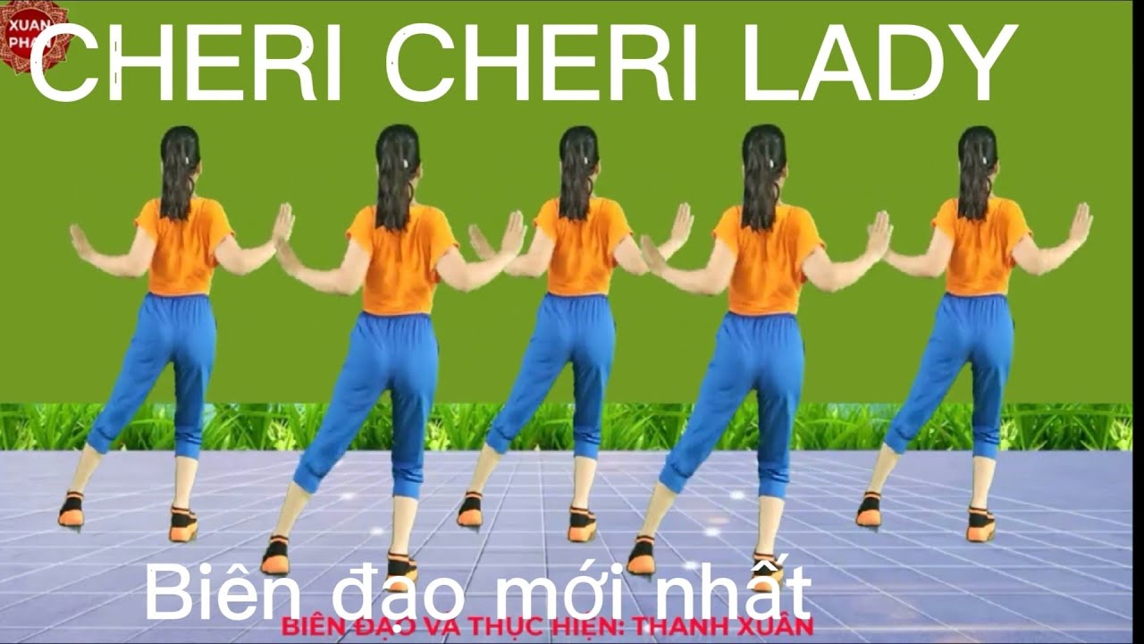 🌺CHERI CHERI LADY🌺// CÙNG HƯỚNG (BIÊN ĐẠO MỚI NHẤT - SÔI ĐỘNG - DỄ TẬP)