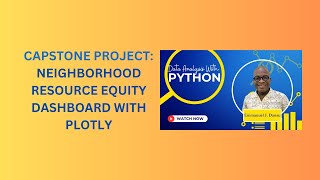 34/22. Capstone Project on Neighborhood Resource Equity Dashboard With Plotly