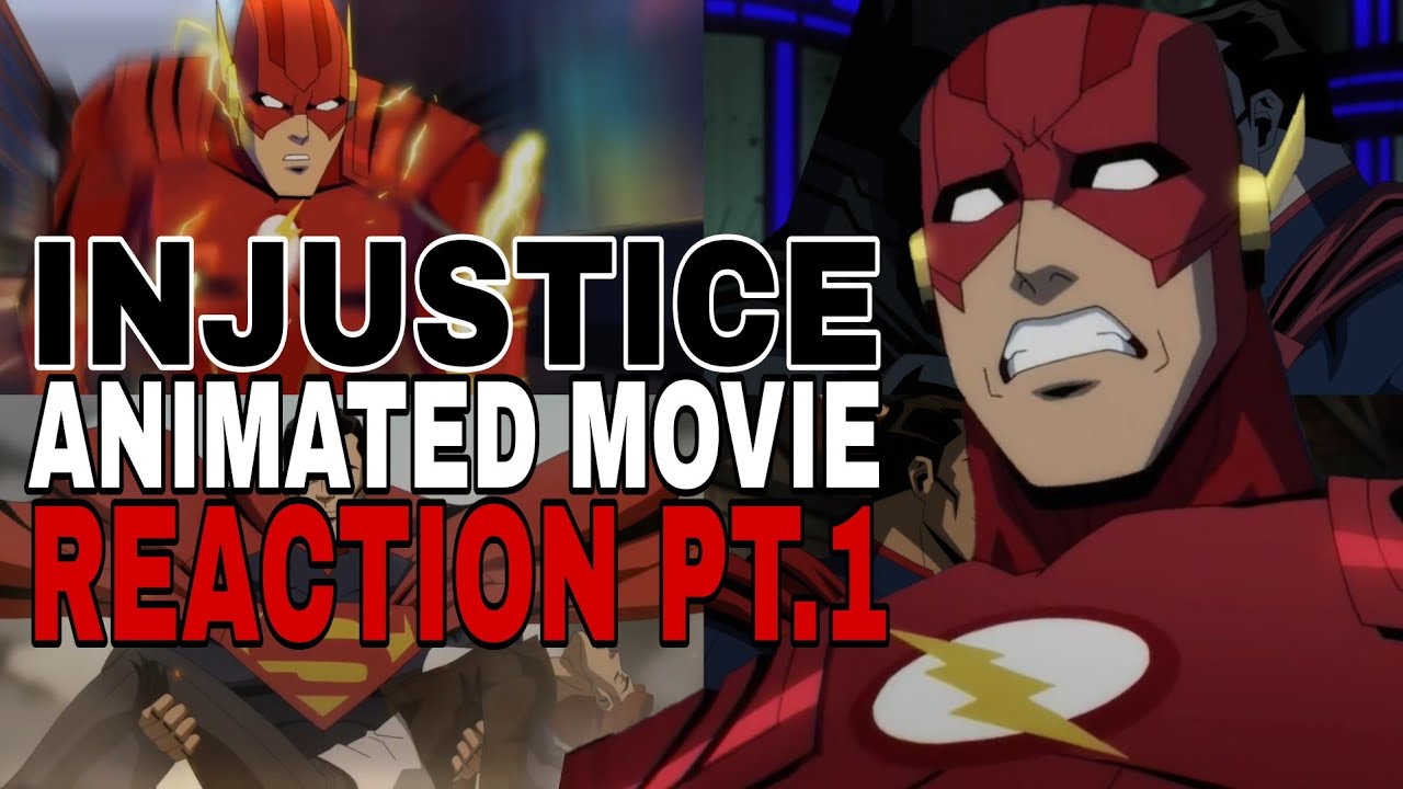 Injustice Animated Movie Reaction Part 1 | What happened to the Flash?! -  YouTube