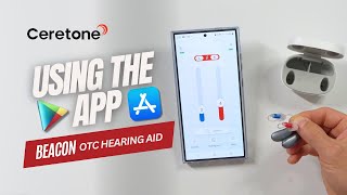Beacon Hearing Aid | Using the App