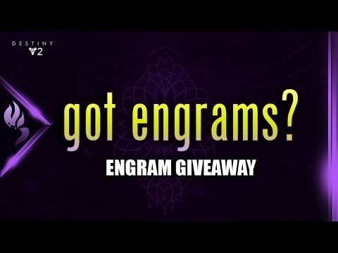 Destiny 2 | Engram Giveaway | Collect Engrams for Raw materials
