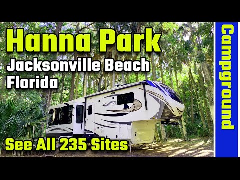 Hanna Park Campground Tour Detailed Site to Site, Jacksonville Beach, Florida