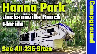 Hanna Park Campground Tour Detailed Site to Site, Jacksonville Beach, Florida