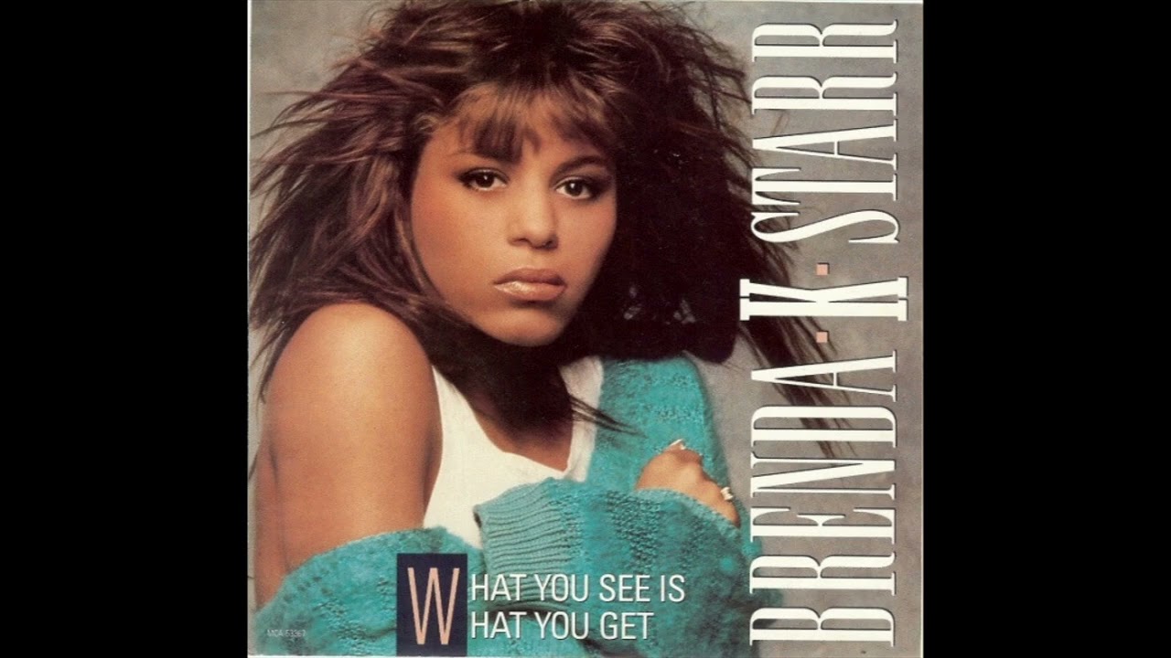 What You See Is What You Get (Club Mix) - Brenda K Starr - YouTube