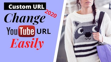 How To Change Youtube URL 2020|Custom URL to get more views