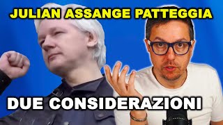 JULIAN ASSANGE patteggia e sarà di nuovo un uomo libero | due considerazioni