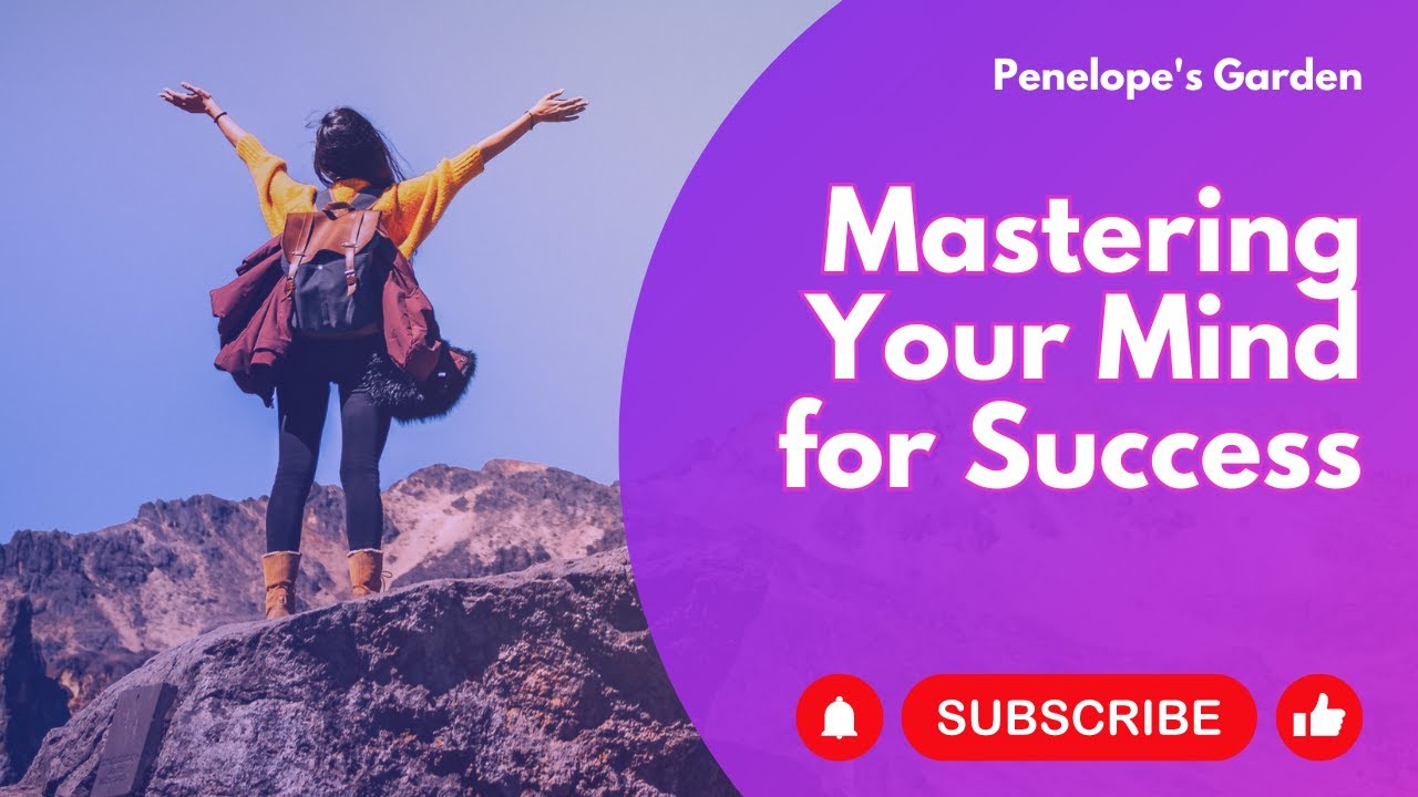 Unlocking the Power Within: Mastering Your Mind for Success - YouTube