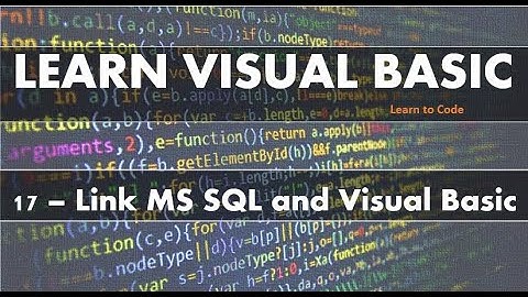 Learn Visual Basic :  link Microsoft SQL server and visual basic