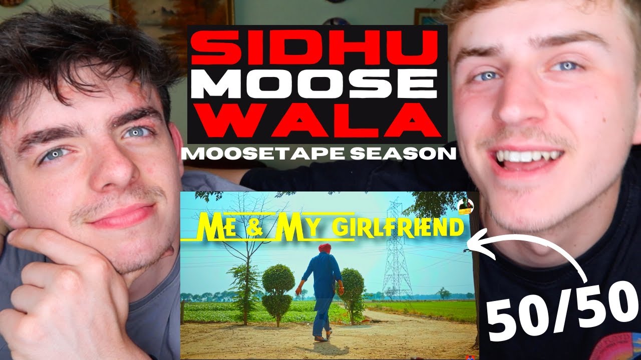 ME AND MY GIRLFRIEND (Full Video) – SIDHU MOOSE WALA | THE KIDD | MOOSETAPE | GILLTYYY REACT