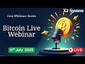 Bitcoin and Gold Live webinar | Intraday & Swing Trading with Rule Based X2 System | 11th July 2025