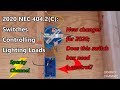 NEC 2020 404.2(C) Neutrals in Switch Boxes with Example and New 2020 Exceptions