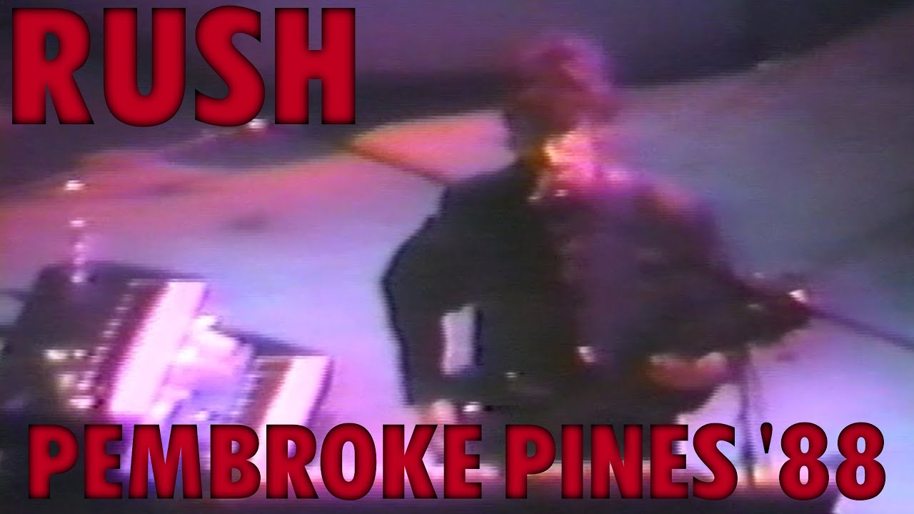 Rush - Live In Pembroke Pines - February 16th, 1988