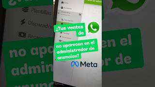 Cómo reportar a Meta conversiones de WhatsApp que no se registraron automáticamente