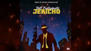 Jeff Fullyauto Jericho (Official Audio)