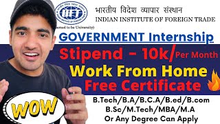 Free Government Internship 2021 | IIFT Summer Internship | Work from Home Internship | Tricky Man