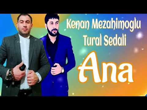 Kenan Mezahimoglu ft Tural Sedali - Derdime derman ana 2023 (Super ana şeiri)