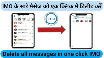 #imo_one_click_parmanently_delete_all_message How to Delete all messages in one click IMO