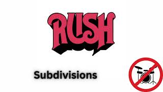 Rush - Subdivisions - Drumless